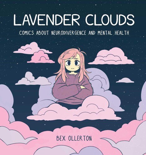 Lavender Clouds: Comics about Neurodivergence and Mental Health cover