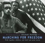 Marching for Freedom: Walk Together Children and Don't You Grow Weary cover