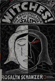 Witches: The Absolutely True Tale of Disaster in Salem (History cover
