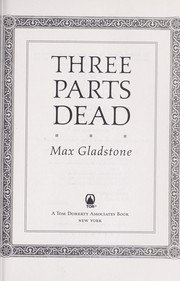 Three Parts Dead cover