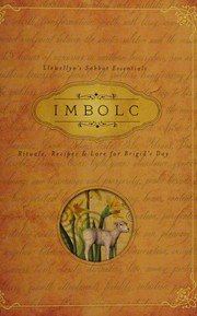 Imbolc: Rituals, Recipes & Lore for Brigid's Day cover